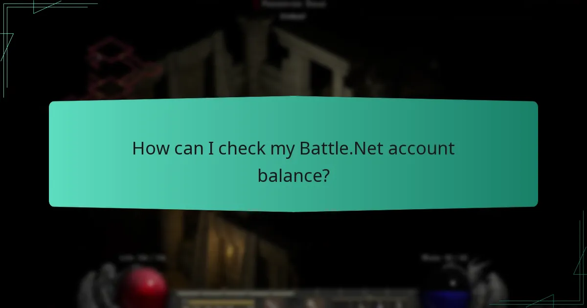 How can I check my Battle.Net account balance?