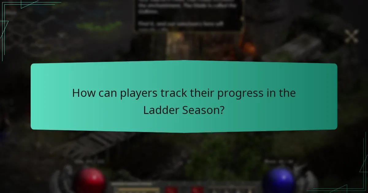 How can players track their progress in the Ladder Season?