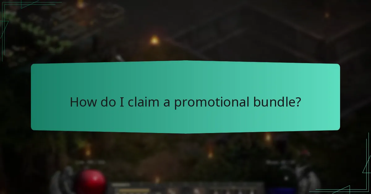 How do I claim a promotional bundle?