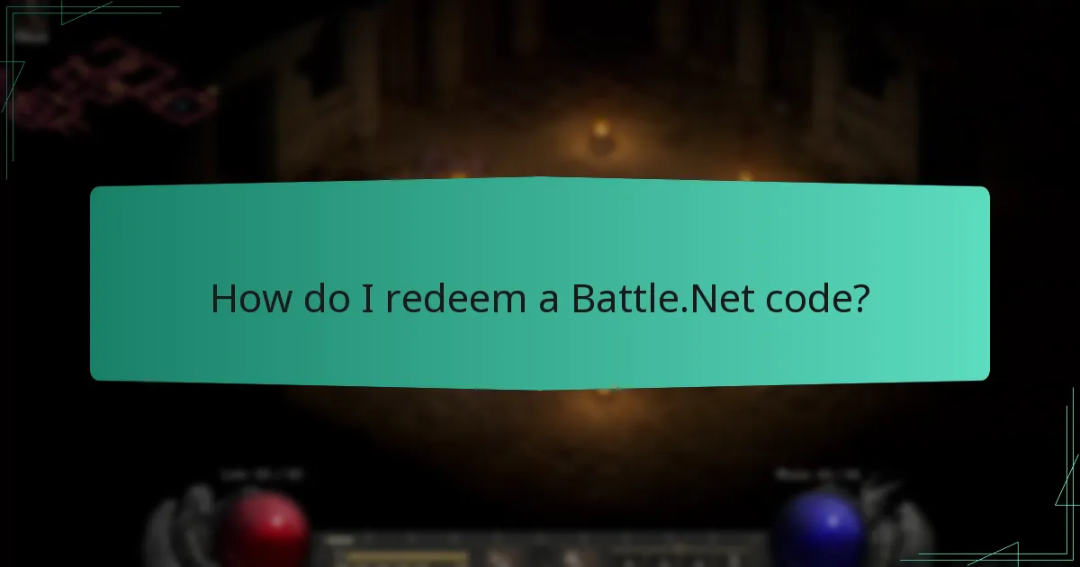 How do I redeem a Battle.Net code?