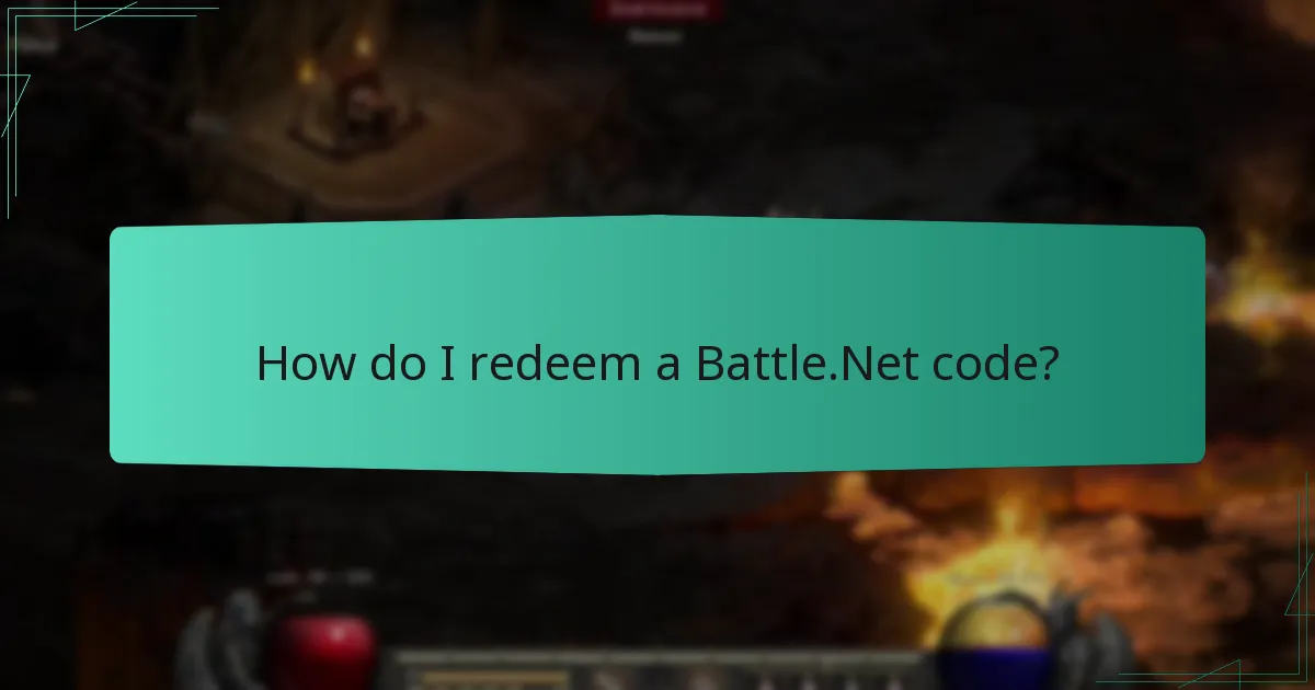 How do I redeem a Battle.Net code?