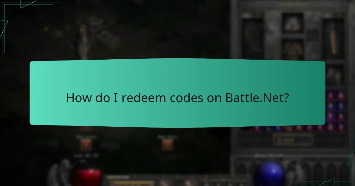 How do I redeem codes on Battle.Net?