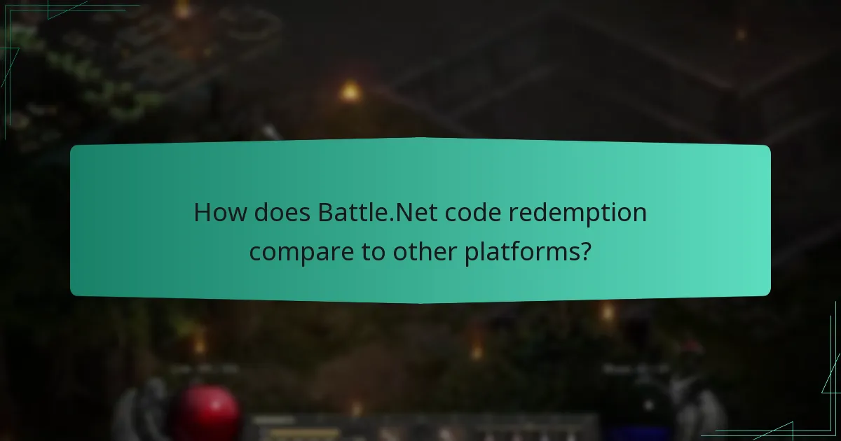 How does Battle.Net code redemption compare to other platforms?