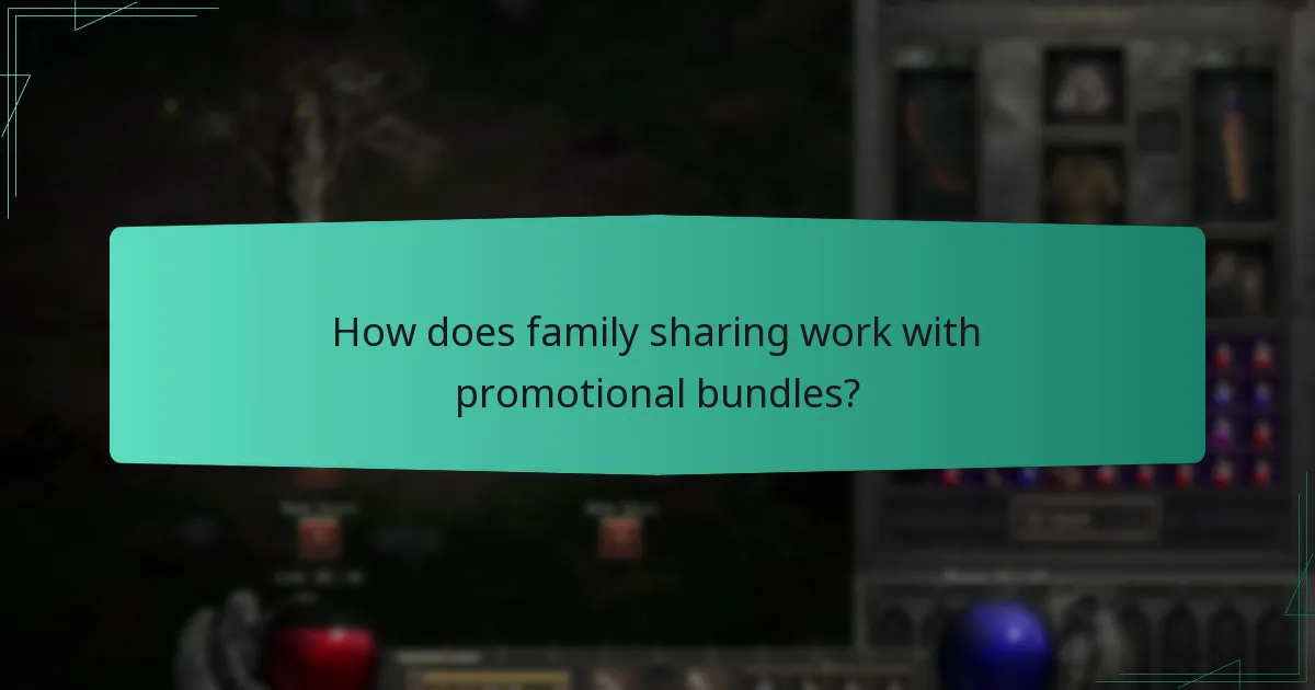 How does family sharing work with promotional bundles?