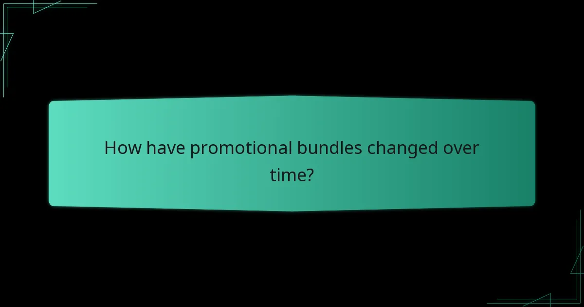 How have promotional bundles changed over time?
