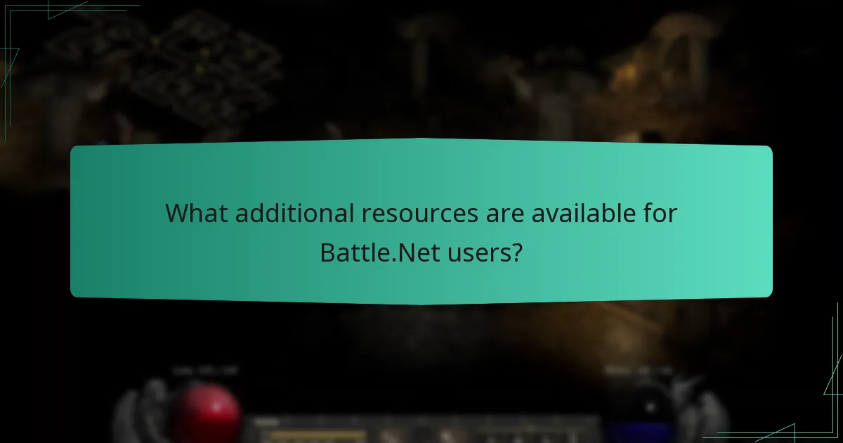 What additional resources are available for Battle.Net users?