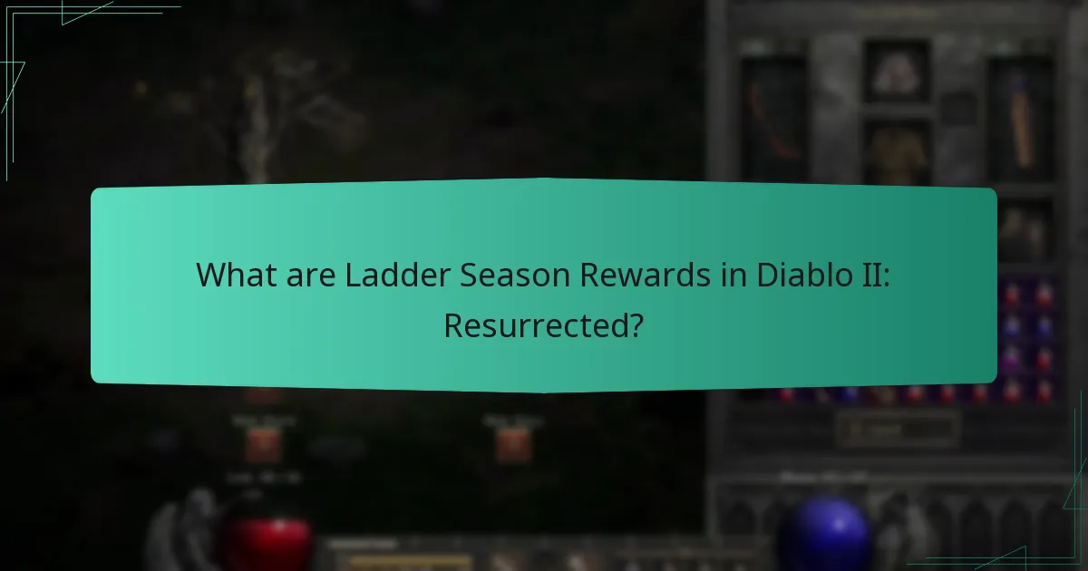 What is the role of in-game currency in Ladder Season Rewards?