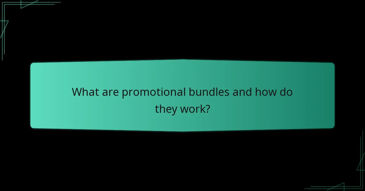 What are best practices for creating effective promotional bundles?