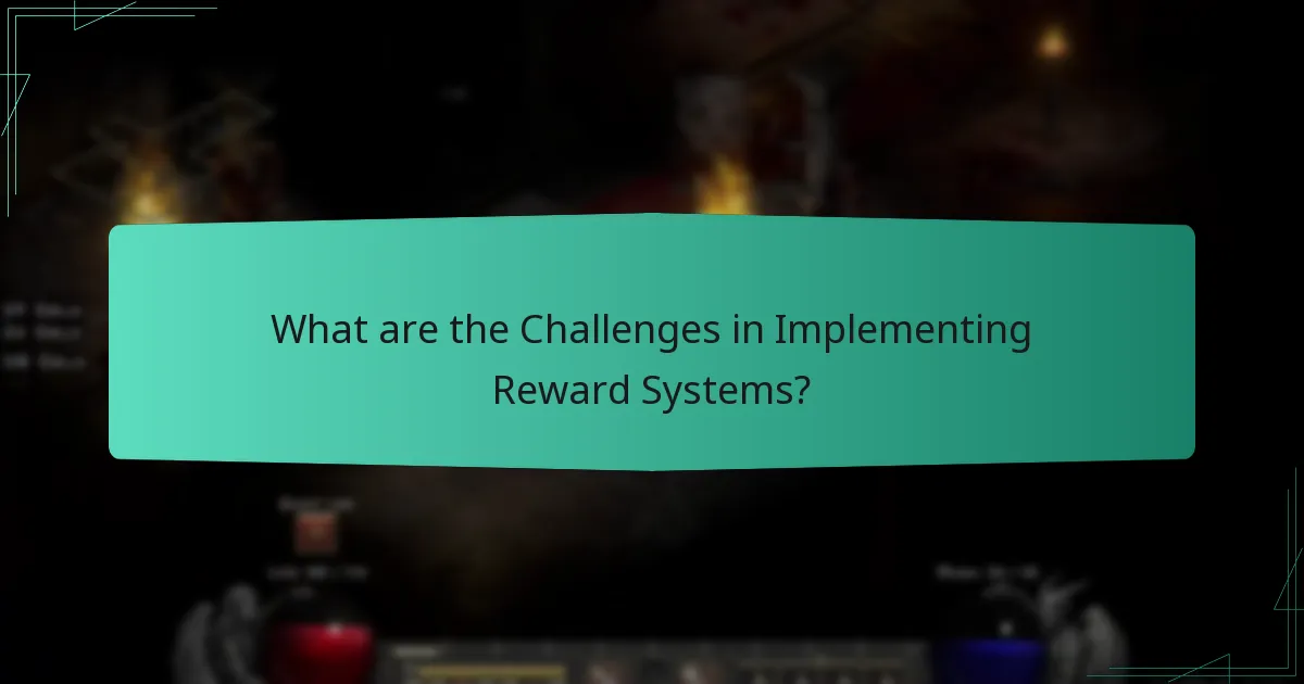 What are the Challenges in Implementing Reward Systems?
