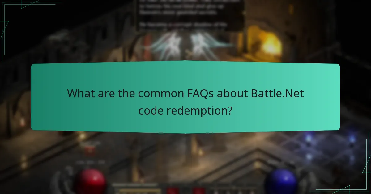 What are the common FAQs about Battle.Net code redemption?
