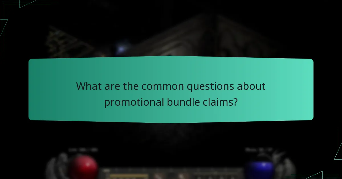 What are the common questions about promotional bundle claims?