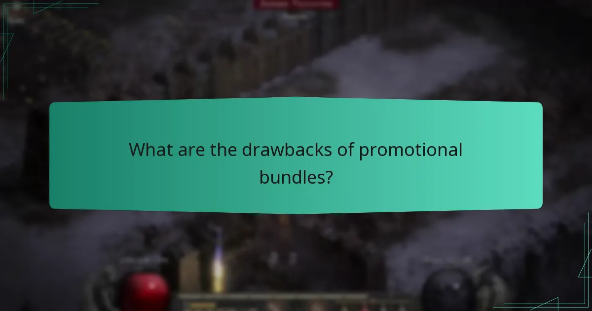 What are the drawbacks of promotional bundles?