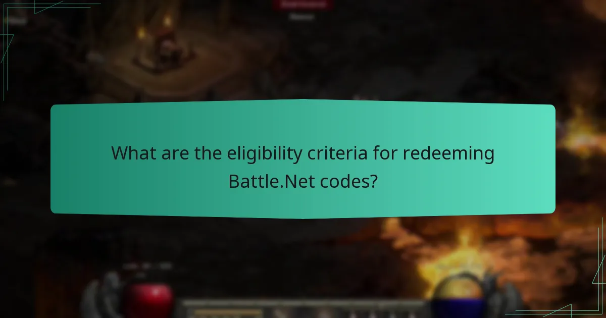 What are the eligibility criteria for redeeming Battle.Net codes?