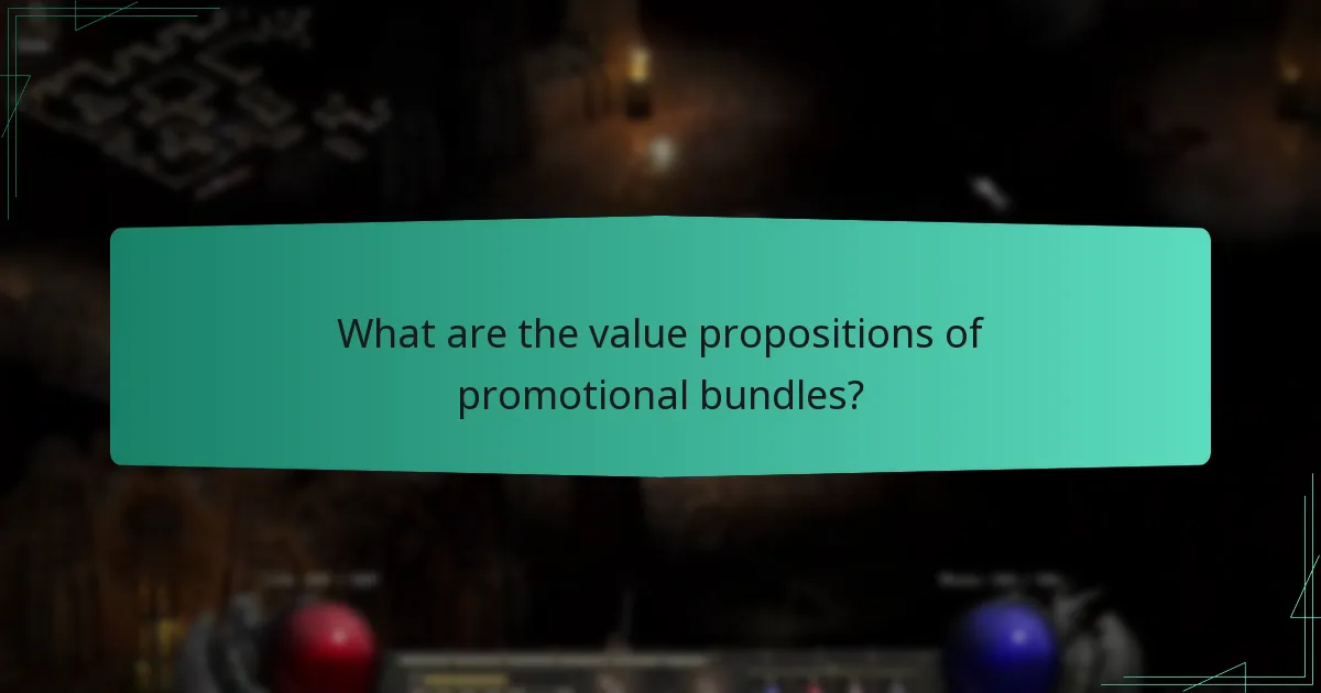 What are the value propositions of promotional bundles?
