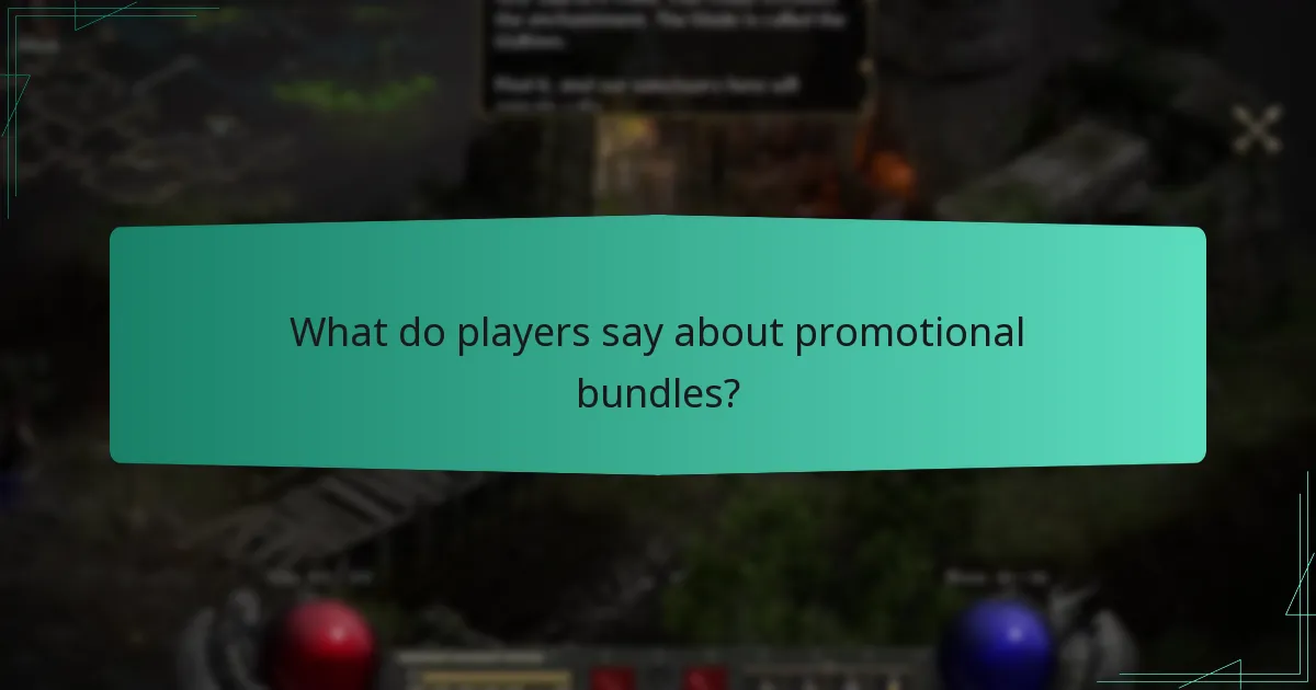 What do players say about promotional bundles?