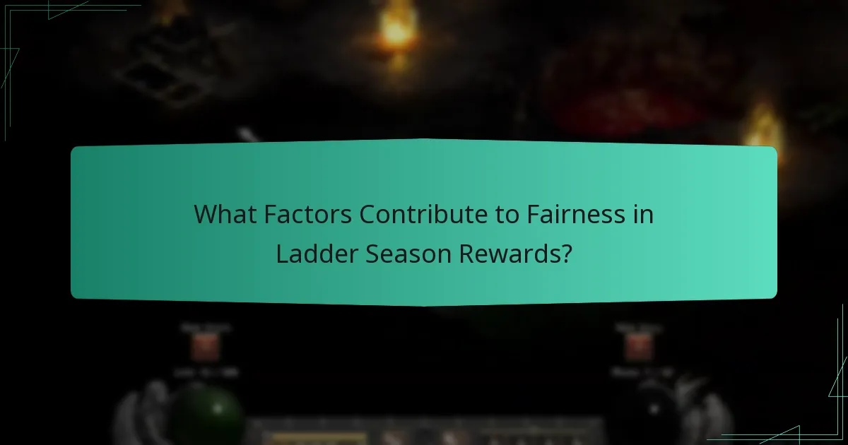 What Factors Contribute to Fairness in Ladder Season Rewards?