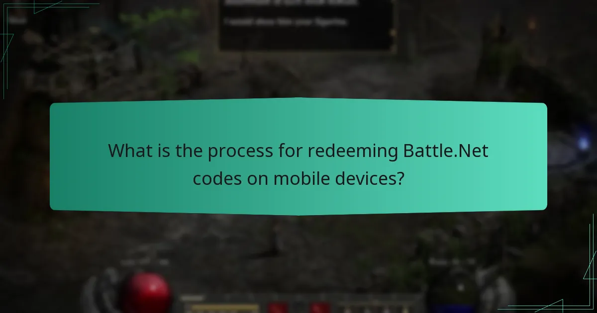 What is the process for redeeming Battle.Net codes on mobile devices?