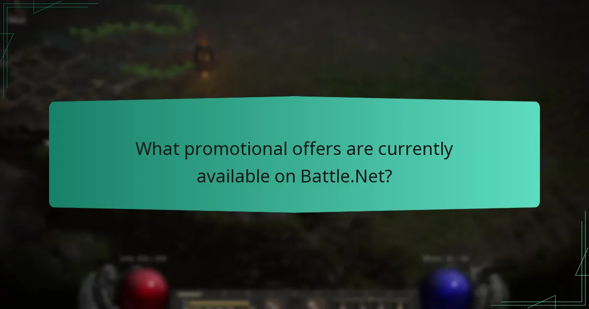 What promotional offers are currently available on Battle.Net?