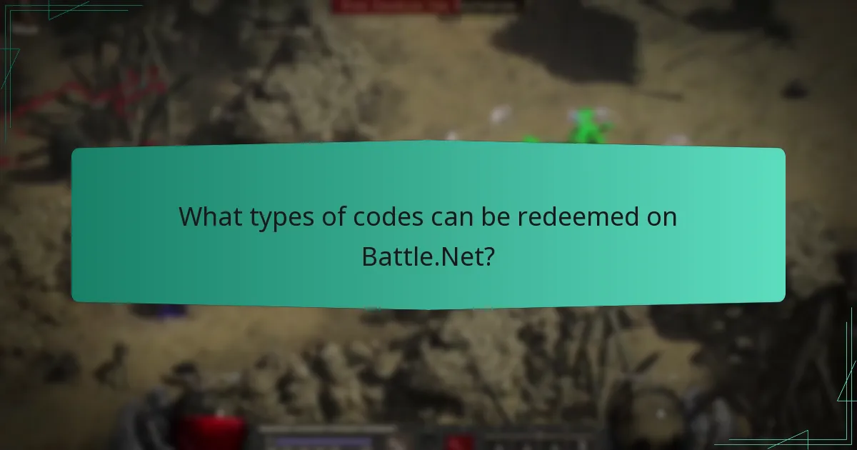 What types of codes can be redeemed on Battle.Net?